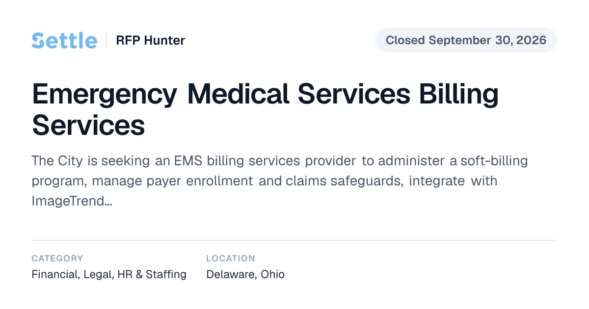 Emergency Medical Services Billing Services (Closed) | Settle RFP Hunter