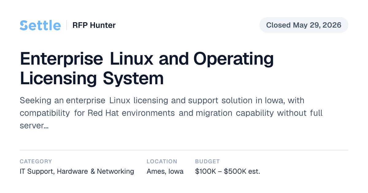 Enterprise Linux and Operating Licensing System (Closed) | Settle RFP ...
