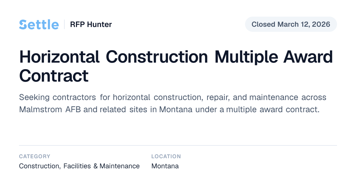 Horizontal Construction Multiple Award Contract (Closed) | Settle RFP ...