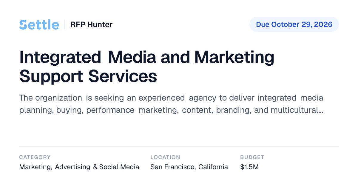 Integrated Media and Marketing Support Services (Due October 29, 2026 ...