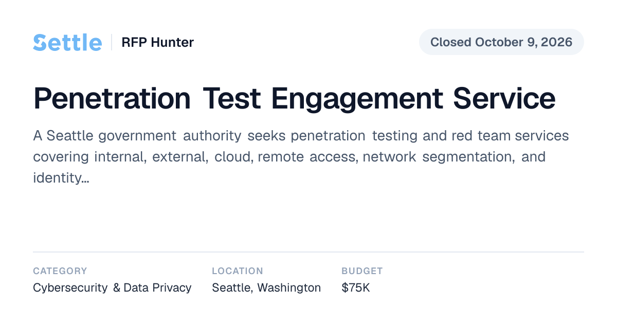 Penetration Test Engagement Service (Closed) | Settle RFP Hunter